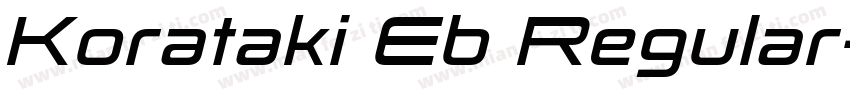 Korataki Eb Regular字体转换